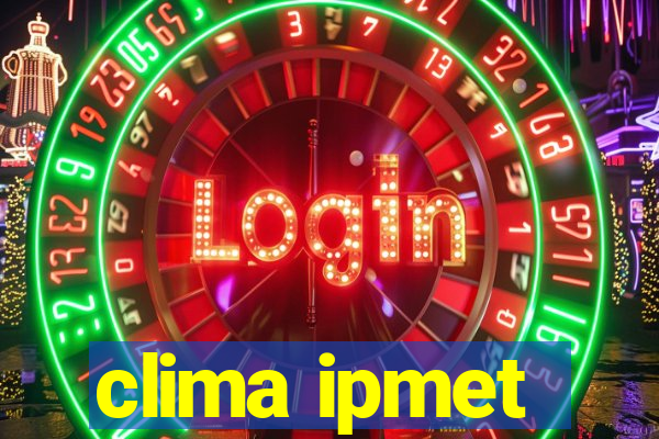 clima ipmet